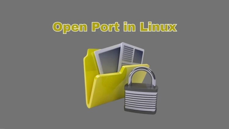 วิธีการเปิด port ใน Linux